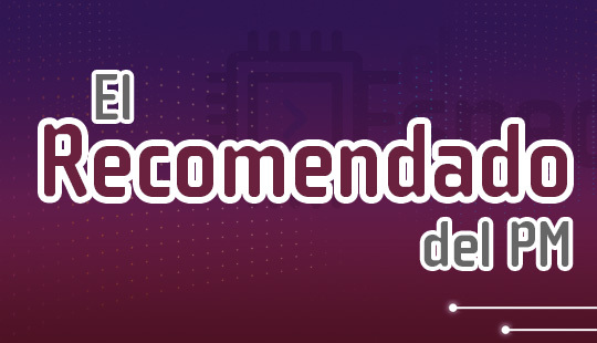 EL RECOMENDADO DEL PM