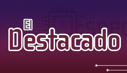 EL DESTACADO DE LA SEMANA